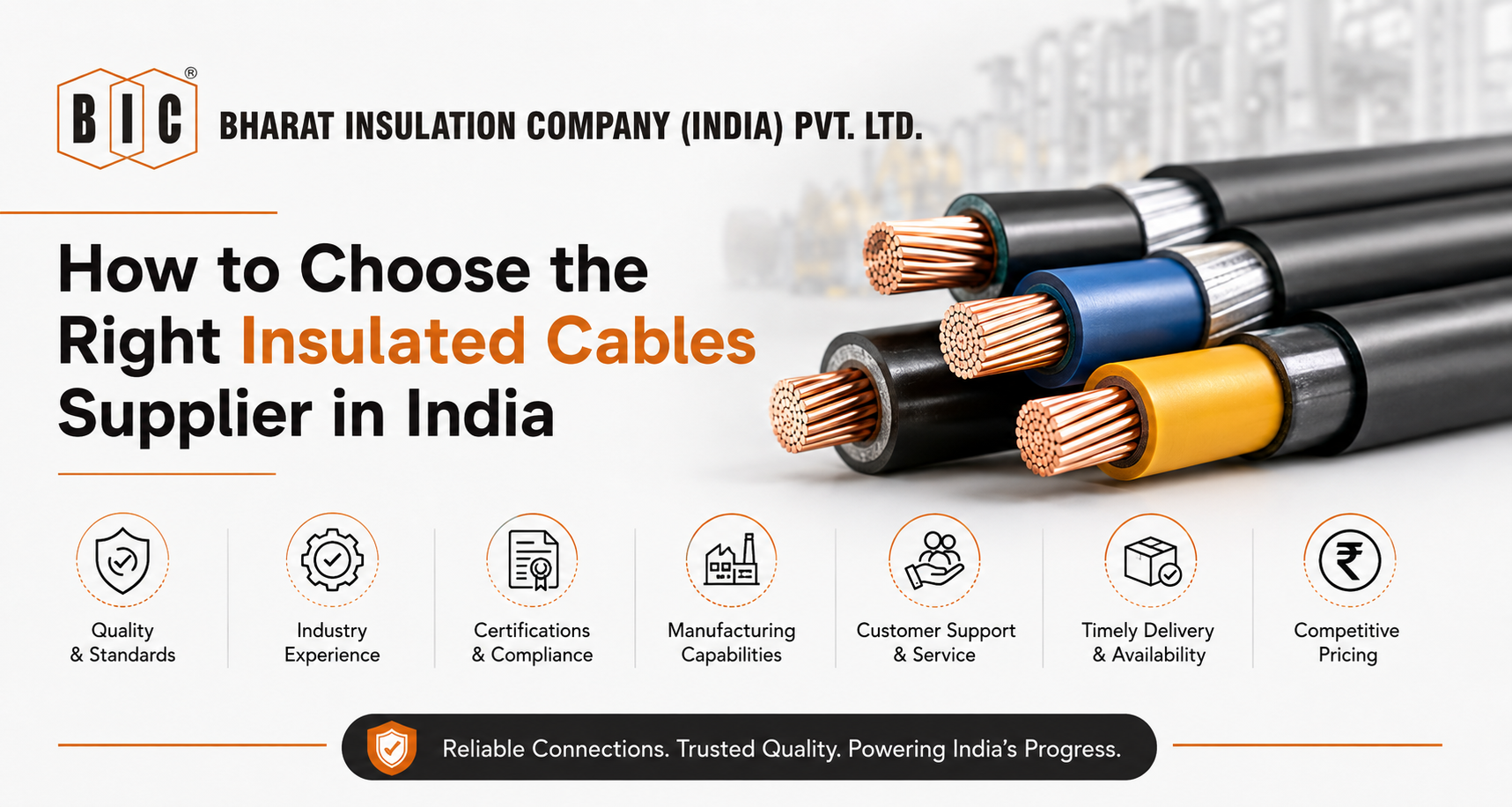 How to Choose the Right Insulated Cables Supplier in India